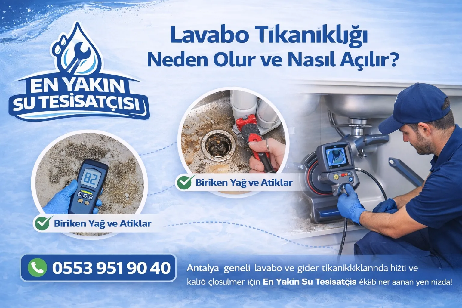 Lavabo Tıkanıklığı Neden Olur ve Nasıl Açılır